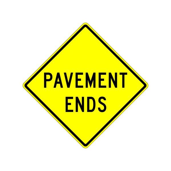 W8-3 Pavement Ends Sign 