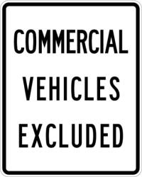 R5-4- Commercial Vehicles Excluded Sign 