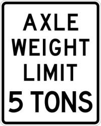 R12-2 - Axel Weight Limit Sign