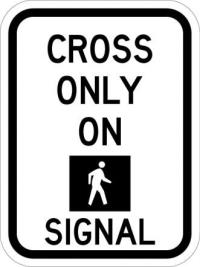 R10-2a - Cross On Walk Signal Only Symbol Sign