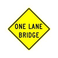 W5-3 - One Lane Bridge Sign