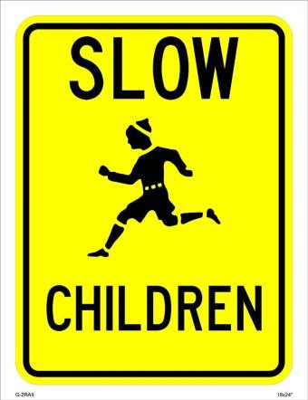 W9-11 - Slow Children Signs