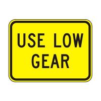 W7-2 Use Low Gear Sign