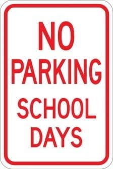 AR-210 - No Parking School Days Sign