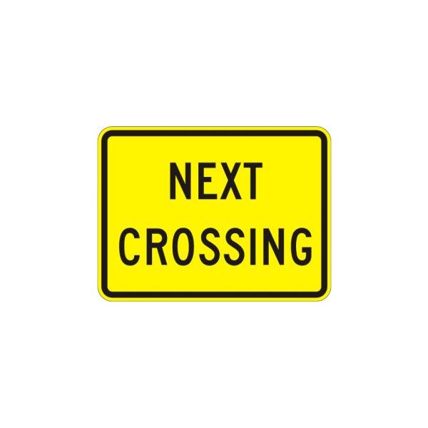 W10-14 - Next Crossing Sign