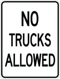 AR-705 - No Trucks Allowed Sign
