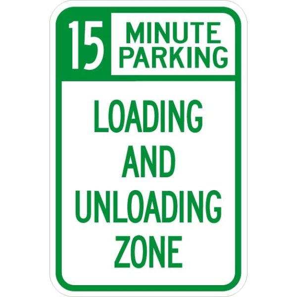 AR-170 - 15 Minute Parking Loading Zone Sign