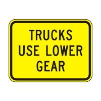 W7-2B - Trucks Use Low Gear Sign 