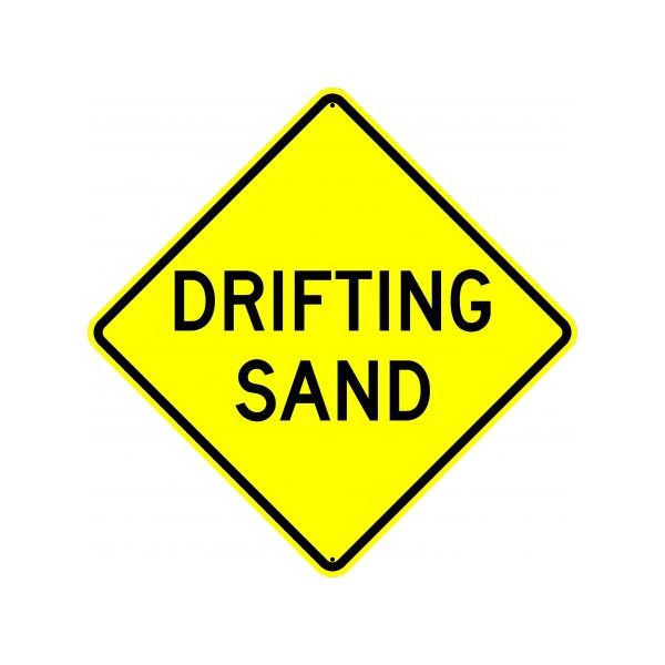 W32 - Drifting Sand Sign