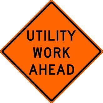 W21-7-O- Utility Work Ahead Sign