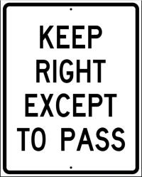 R4-16 - Keep Right Except To Pass Sign