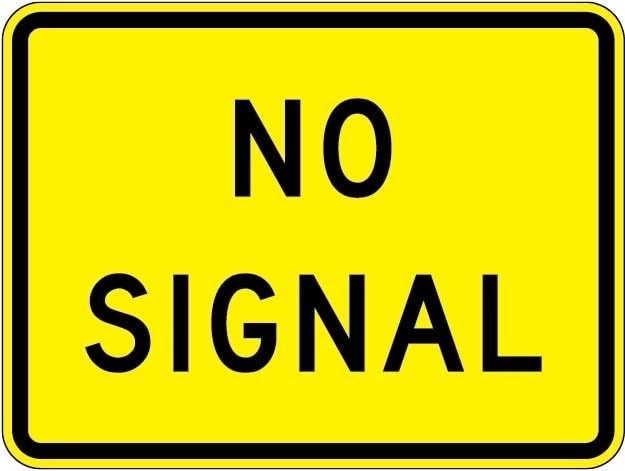 W10-10 - No Signal Sign