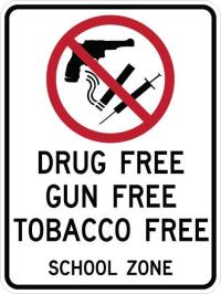 AR-773 - Drug Free Gun Free Tobacco Free Signs