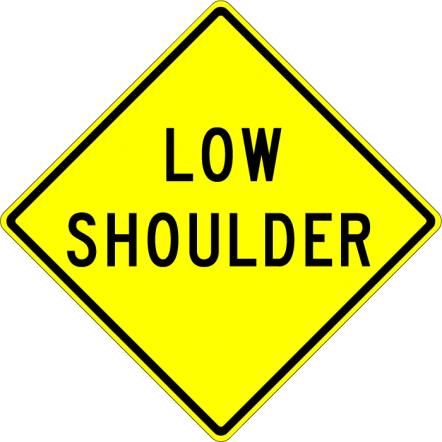 W8-9 - Low Shoulder Sign