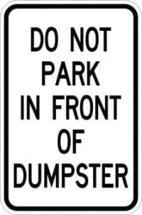 AR-122 - Do Not Park in Front of Dump Sign