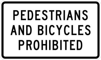 R5-10b- Peds and Bikes Prohibited Sign 