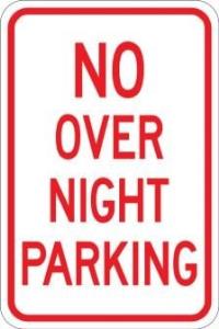 AR-218 - No Over Night Parking Sign