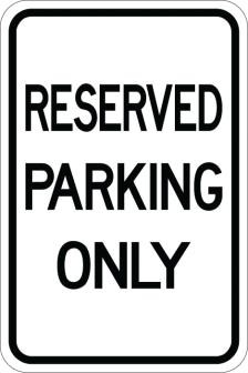 AR-143 - Reserved Parking Only Sign