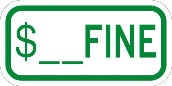 Fine For Handicapped Parking Sign - R7-8d | Streetsigns.com