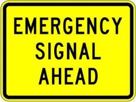 W11-12P - Emergency Signal Ahead Sign