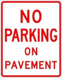 R8-1 - No Parking on Pavement Sign 