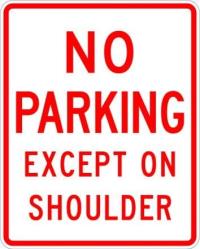 R8-2 - No Parking Except on Shoulder Sign 