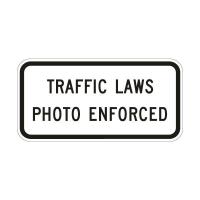 R10-18 - Traffic Laws Photo Enforced Sign 