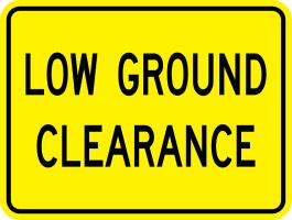 W10-5P - Low Ground Clearance Plaque