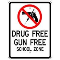 S2-9 - Drug Free Gun Free Signs