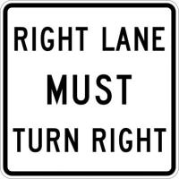 R3-7R - Right Lane Must Turn Right Sign
