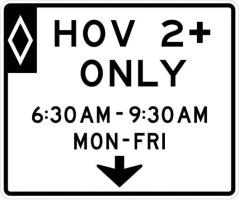 R3-14a - HOV Lane Assignment Sign