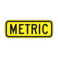 R12-6 - Metric Sign