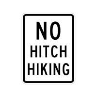 R9-4 - No Hitchhiking Sign