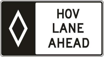 R3-15 - HOV Lane Ahead Sign