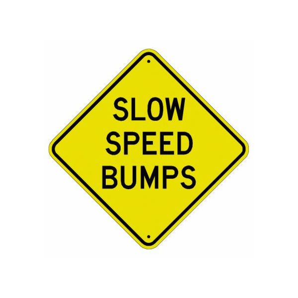 W9-7 - Slow Speed Bumps Sign