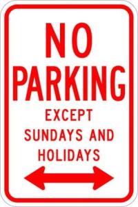 R7-3 - No Parking Except (Dates) Sign