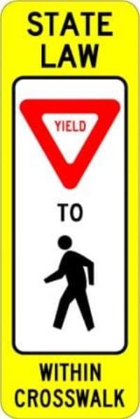 R1-6- Pedestrian Crossing Yield Sign