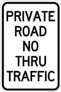 AR-706 - Private Road No Thru Traffic Sign