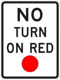 R10-11 - No Turn on Red Sign