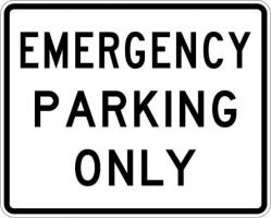 R8-4 - Emergency Parking Only Sign