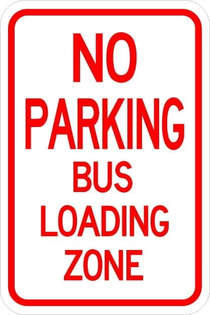 AR-228 - No Parking Bus Loading Zone Sign