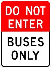 AR-165 - Do Not Enter Buses Only