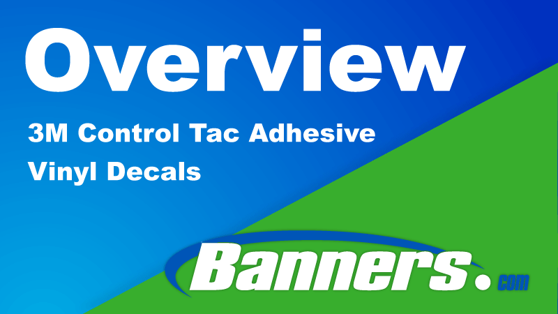 3M Controltac Overview | Banners.com