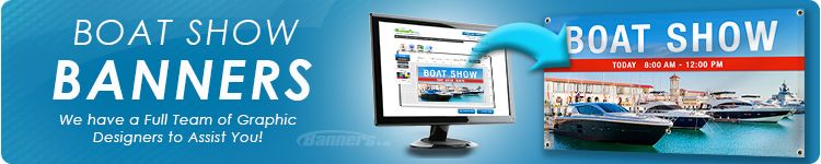 Order Custom Boat Show Vinyl Banners | Banners.com