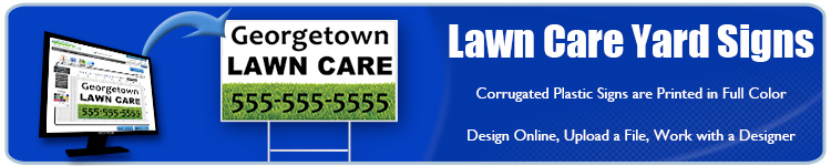 Lawn Care Yard Signs - Order Custom Signs from Banners.com