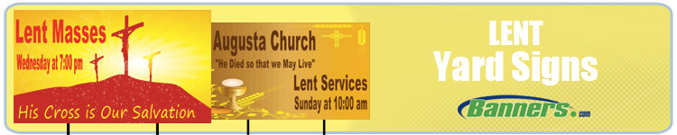 Lent Yard Signs from Banners.com