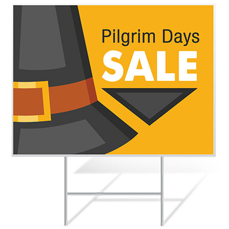 Graphic of a yard sign. It has a golden-orange background. To the right there is a large black image of a pilgrim hat. It has a brown band with a gold buckle. The text reads "Pilgrim Days in black. The word "sale" is in larger white capital lettering. 