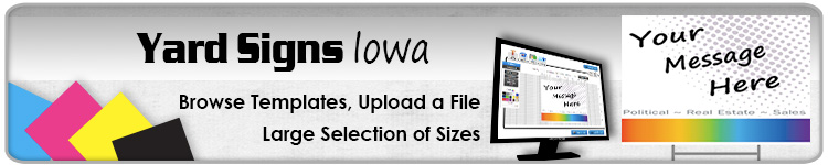 Advertising Yard Signs Iowa- Order Online