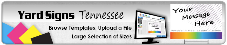 Advertising Yard Signs Tennessee- Order Online