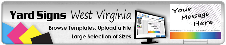 Advertising Yard Signs West Virginia- Order Online